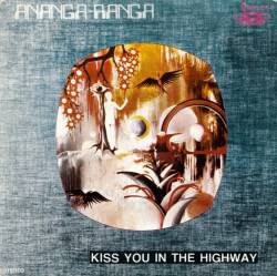 Ananga-Ranga : Kiss You in the Highway